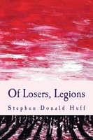 Of Losers, Legions