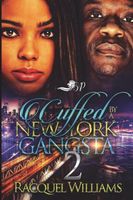 Cuffed by A New York Gangsta 2