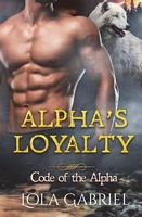 Alpha's Loyalty