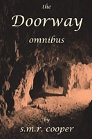 Cover of The Doorway Omnibus by S.M.R. Cooper