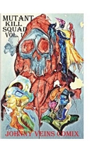 Cover of Mutant Kill Squad by John Martinez Hulsey