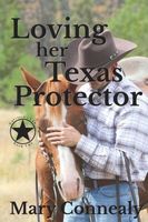 Loving Her Texas Protector