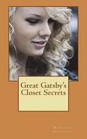 Cover of Great Gatsby's Closet Secrets by Marciano Guerrero