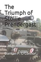 The Triumph of Stollie Prendergast