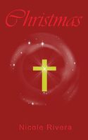 Cover of Christmas by Nicole Rivera