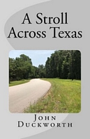 Cover of A Stroll Across Texas by John Duckworth