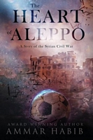 The Heart of Aleppo