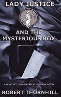 Lady Justice and the Mysterious Box