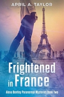 Frightened in France