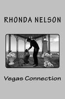 Cover of Vegas Connection by Rhonda Nelson