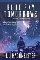 Cover of Blue Sky Tomorrows by L.J. Hachmeister
