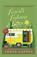 Forests, Fishing, & Forgery