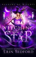 Witching On A Star