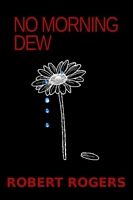 No Morning Dew