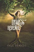 Cover of Dyak's Revenge: Death and Dread in the Desert! by Paul Brandis