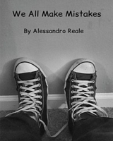 Cover of We All Make Mistakes by Alessandro Reale