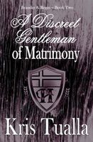 A Discreet Gentleman of Matrimony