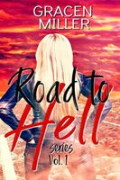 The Road to Hell series