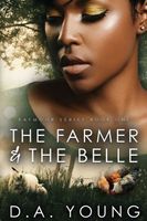 The Farmer & The Belle