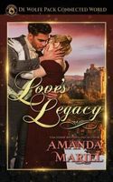 World of de Wolfe Pack: Love's Legacy (Kindle Worlds Novella)