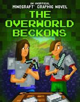 Cover of The Overworld Beckons by Rosen Publishing Group