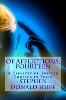 Of Afflictions, Fourteen