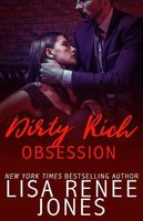 Dirty Rich Obsession