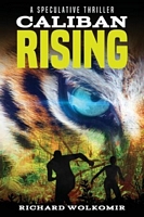 Caliban Rising