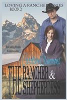 The Rancher And The Shepherdess