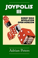 Robot Rule & Revelation & Open Horizon