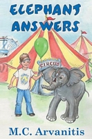 Cover of Elephant Answers by M.C. Arvanitis