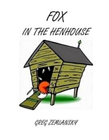 The Fox In The Henhouse