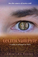 Lelith Vampyre sees the source of stories told