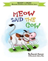 Meow Said the Cow