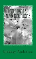 Arrivals and Reunions
