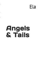 Angels & Tails