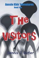 Cover of The Visitors by Dennis J. Butler