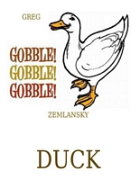 Gobble Gobble Gobble Duck