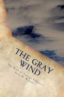 Cover of The Gray Wind by Sean Michael Wilson
