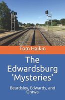 The Edwardsburg Mysteries
