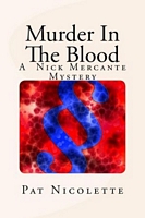 Cover of Murder In The Blood by Pat Nicolette