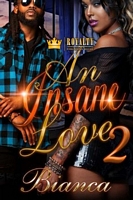 An Insane Love 2