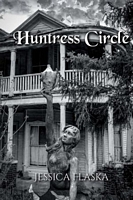 Cover of Huntress Circle by Jessica Flaska