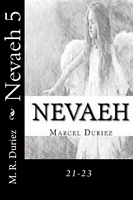 Nevaeh 5: Books 21-23