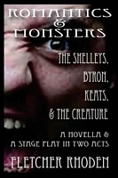 Cover of Romantics & Monsters by Fletcher Rhoden