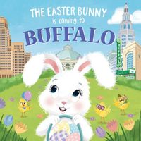 The Easter Bunny Is Coming to Buffalo