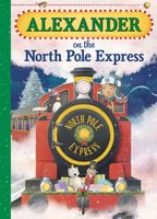 Alexander on the North Pole Express
