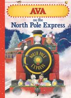 Ava on the North Pole Express