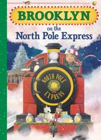 Brooklyn on the North Pole Express