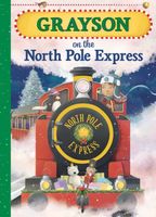 Grayson on the North Pole Express